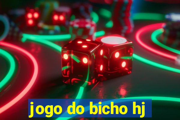 jogo do bicho hj